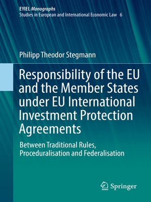 cover image of Responsibility of the EU and the Member States under EU International Investment Protection Agreements